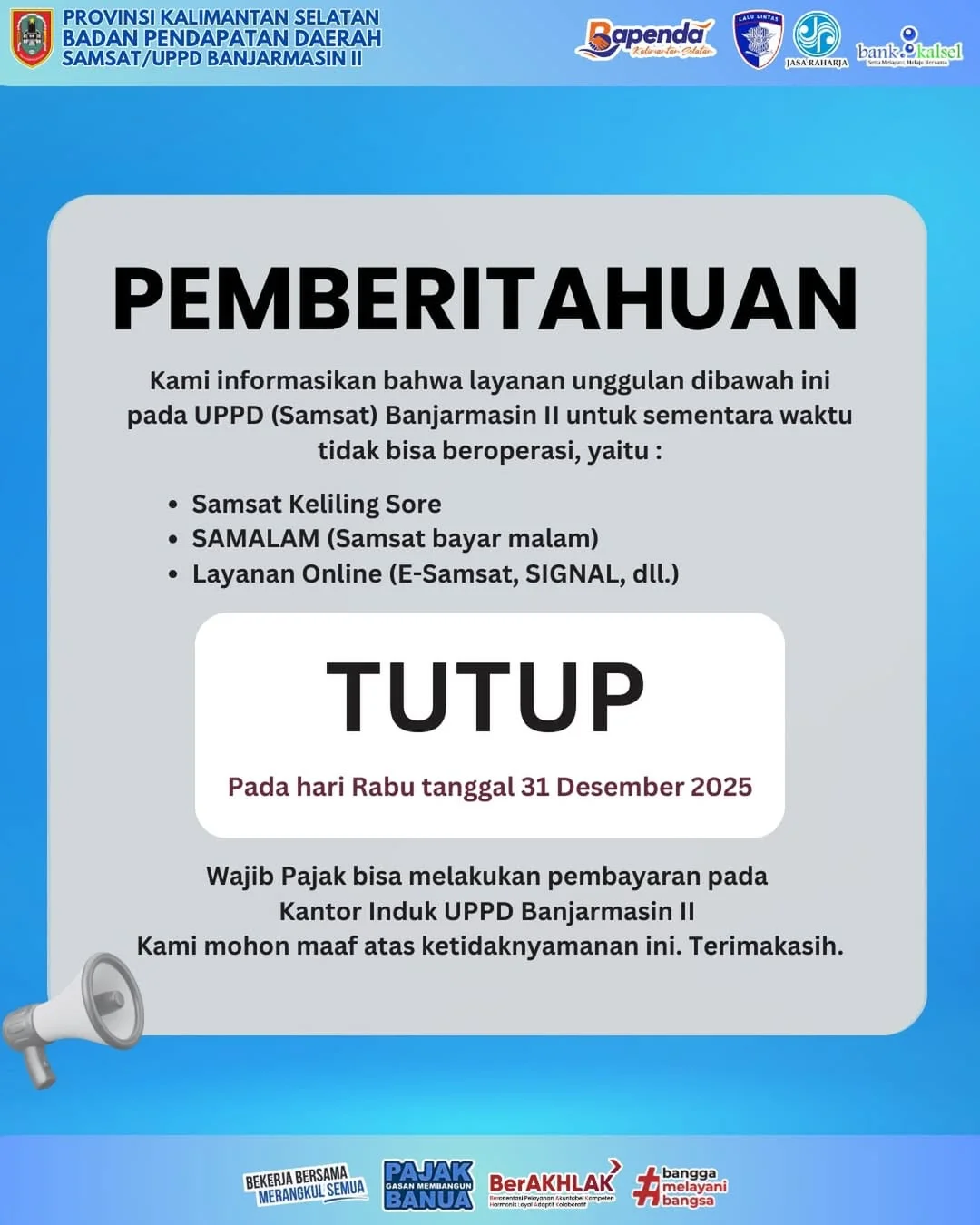 UPPD Banjarmasin II Informasikan Layanan Tutup Sementara