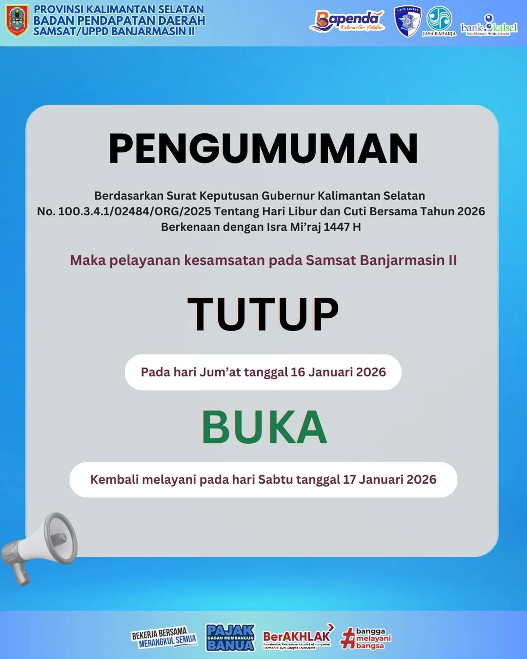 Informasi Libur dan Jadwal Pelayanan Samsat Banjarmasin II