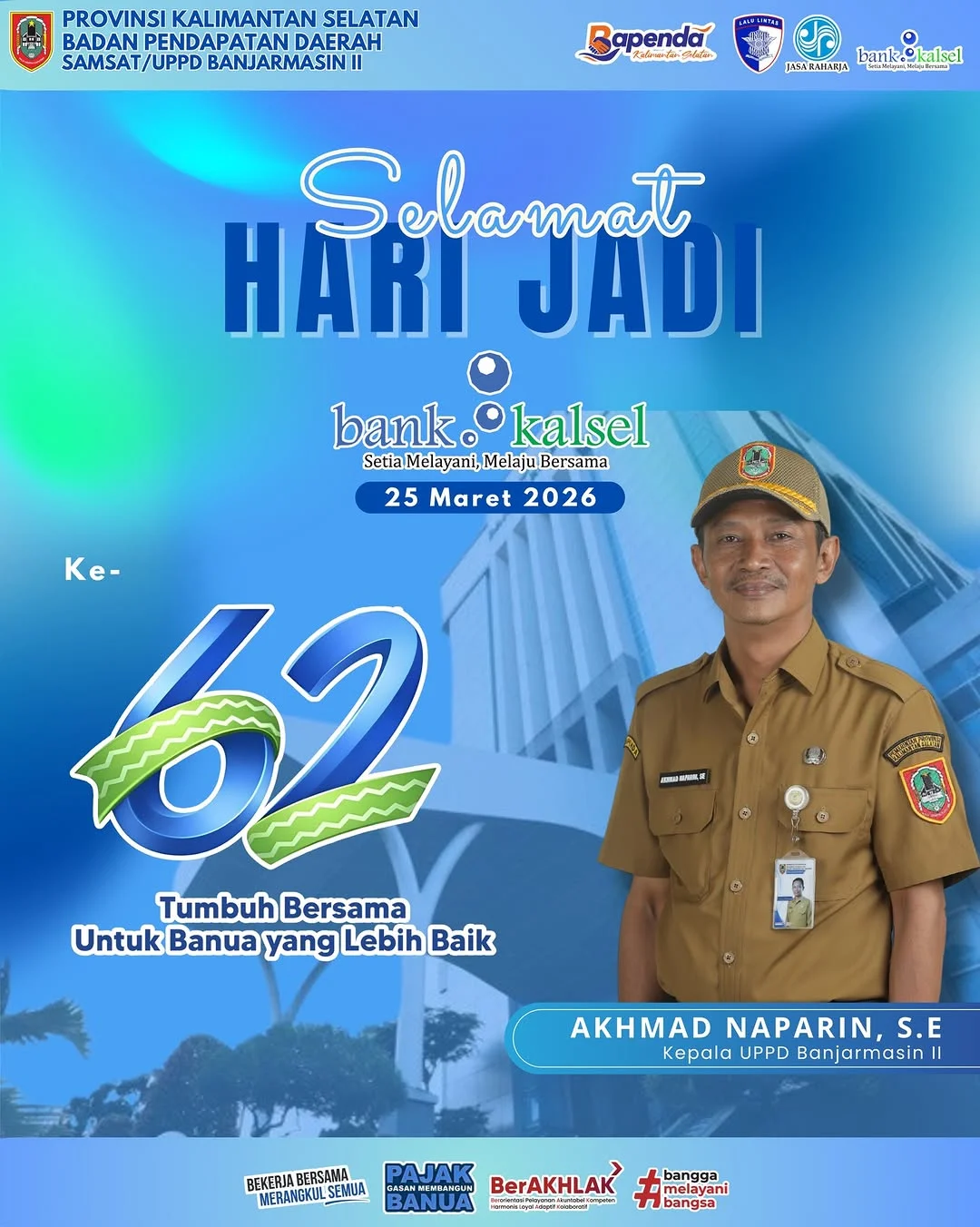 UPPD Banjarmasin II Mengucapkan Selamat Hari Jadi Bank Kalsel Ke-62