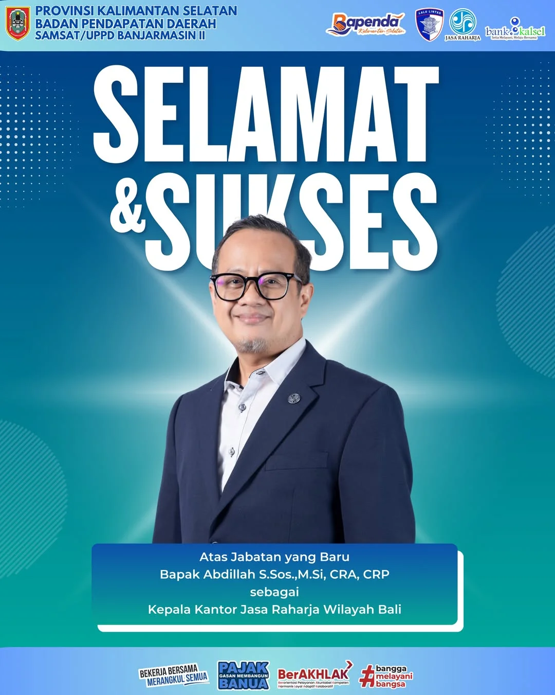 Ucapan Selamat dan Sukses untuk Kepala Kantor Jasa Raharja Wilayah Bali